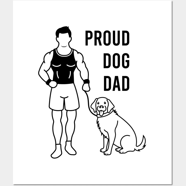 Proud Dog Dad Wall Art by VecTikSam